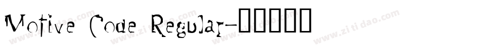 Motive Code Regular字体转换